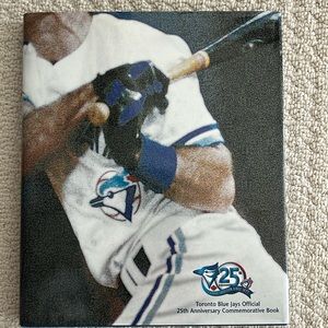 Toronto Blue Jays 25th Anniversary Commemorative Book